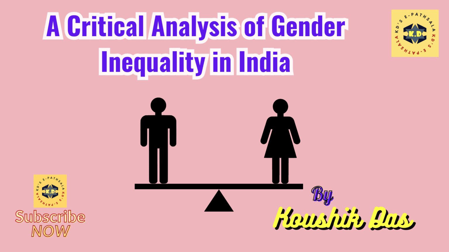 A Critical Analysis Of Gender Inequality In India Kd's E-pathsala